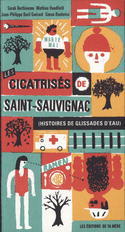 Cicatrisés de Saint-Sauvignac (Les)